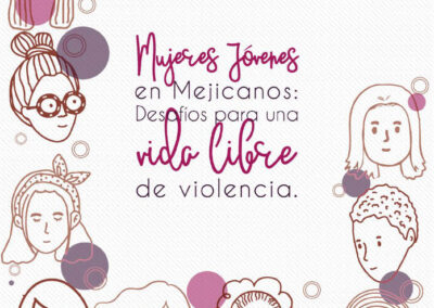 Informe – Mujeres jóvenes en Mejicanos: Desafíos para una vida libre de violencia.