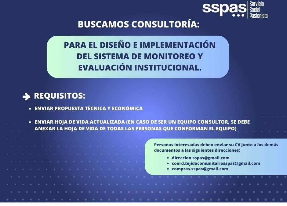 CONSULTORÍA PARA EL DISEÑO E IMPLEMENTACIÓN DEL SISTEMA DE MONITOREO Y EVALUACIÓN INSTITUCIONAL