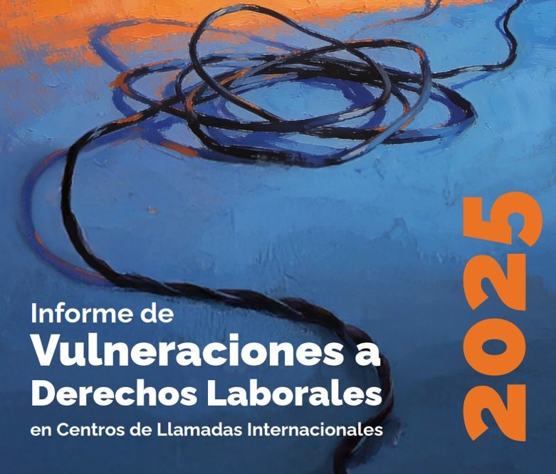 Informe de vulneraciones a derechos laborales